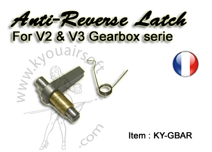 Kyou - Anti retour pour boite 2 & 3 - Anti-Reverse Latch for V2 & V3