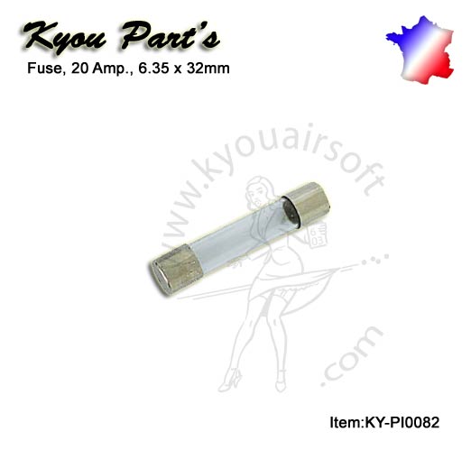Kyou - Fuse 20Amp - Fusible rapide 20A, 6.35mmx32mm