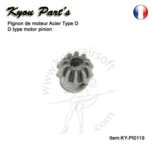 Kyou - Pignon de moteur en acier - type D.